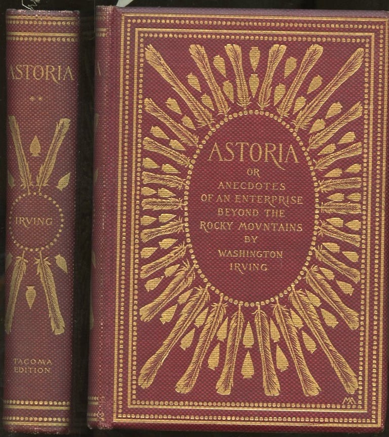 Item #B56834 Astoria: Or, Anecdotes of an Enterprise Beyond the Rocky Mountains--Volume I and II [Two volume complete set]. Washington Irving.
