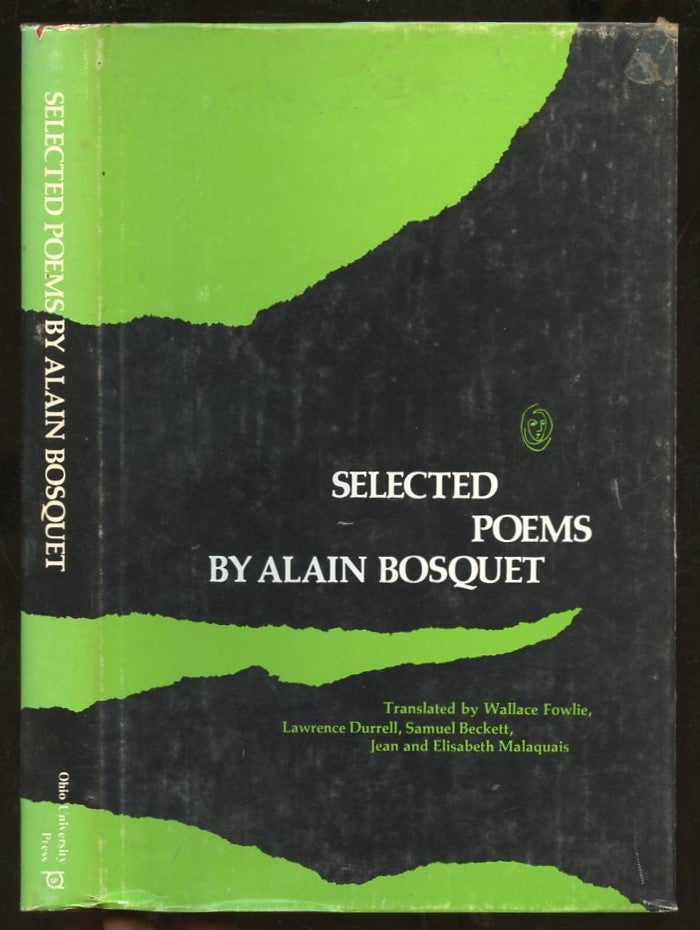 Item #B56850 Selected Poems of Alain Bosquet. Alain Bosquet, Lawrence Durrell Samuel Beckett, Jean, Wallace Fowlie, Elisabeth Malaquais.