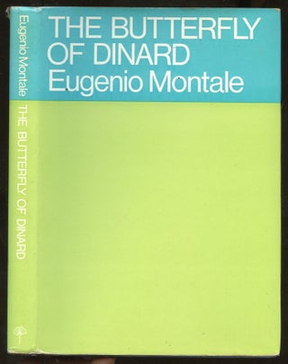 Item #B56854 The Butterfly of Dinard. Eugenio Montale, G. Singh