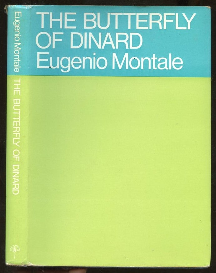 Item #B56854 The Butterfly of Dinard. Eugenio Montale, G. Singh.
