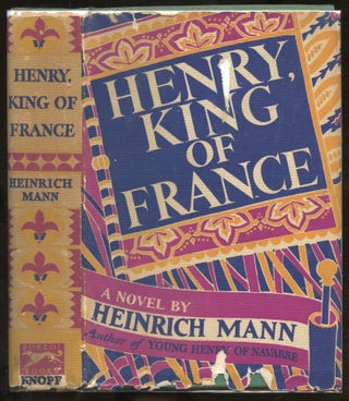 Item #B56865 Henry, King of France. Heinrich Mann, Eric Sutton