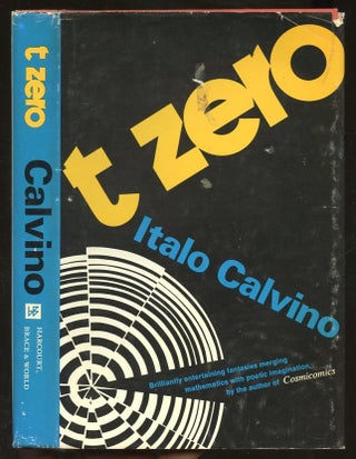 Item #B56877 T Zero. Italo Calvino, William Weaver
