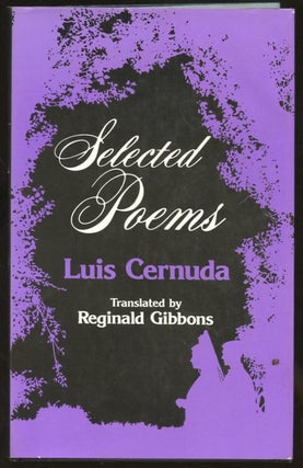Item #B56900 Selected Poems of Luis Cernuda. Luis Cernuda, Reginald Gibbons