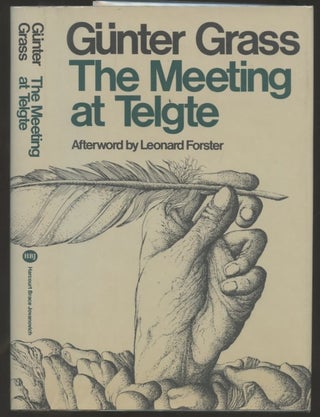 Item #B56970 The Meeting at Telgte [Signed by Grass!]. Gunter Grass, Ralph Manheim, Leonard Forster