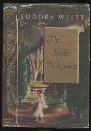 Item #B56978 The Robber Bridegroom. Eudora Welty