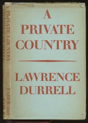 Item #B57127 A Private Country. Lawrence Durrell