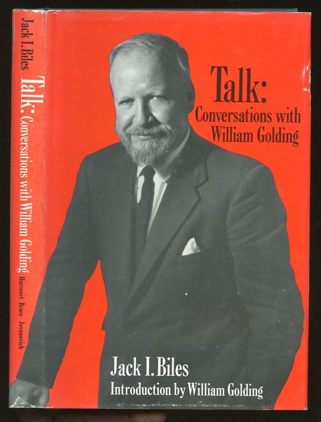 Talk Conversations With William Golding Jack I Biles William