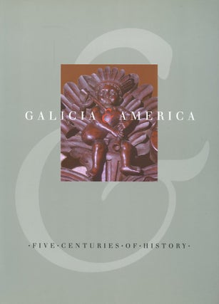 Item #B57191 Galicia & America: Unha Contribucion Bibliografica. n/a