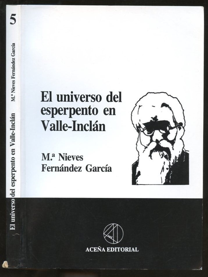 Item #B57194 El Universo del Esperpento en Valle-Inclan [Inscribed by Garcia!]. Maria Nieves Fernandez Garcia.
