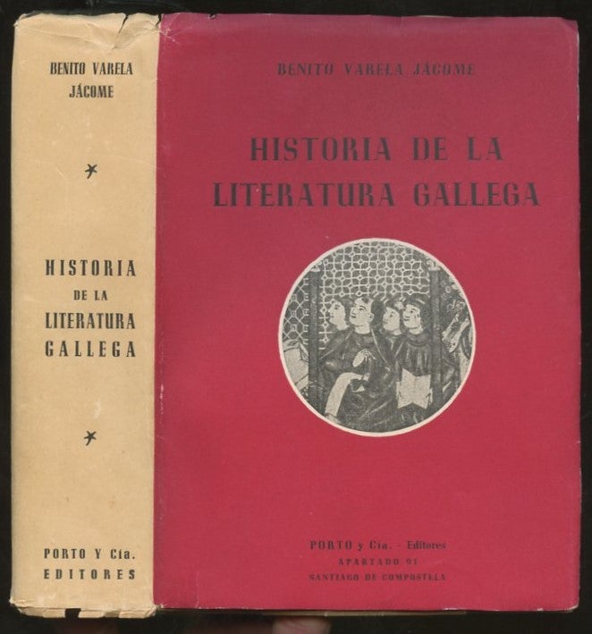 Item #B57216 Historia de la Literatura Gallega. Benito Varela Jacome.