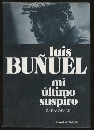 Item #B57224 Mi Ultimo Suspiro. Luis Bunuel
