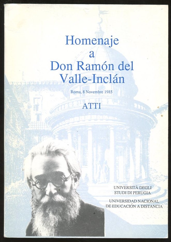 Item #B57232 Homenaje a Don Ramon del Valle-Inclan: Roma, 8 Novembre 1985, Atti. Dianella Gambini.