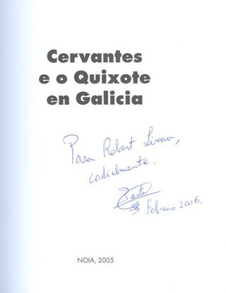 Cervantes e o Quixote en Galicia [Inscribed by Santamaria!]