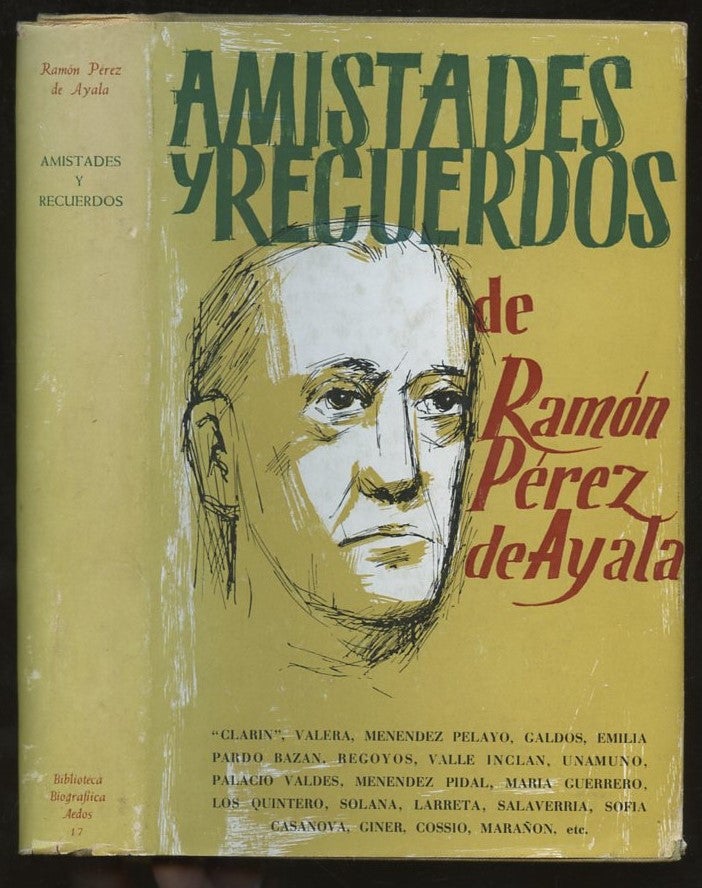 Item #B57279 Amistades y Recuerdos. Ramon Perez de Ayala.