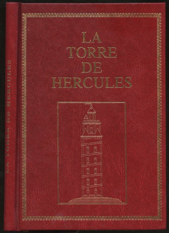 Item #B57281 Investigaciones Sobre la Fundacion y Fabrica de la Torre Llamada de Hercules, Situada a la Entrada del Puerto de la Coruna [La Torre de Hercules]. Joseph Cornide, Xose M. Bello Dieguez.
