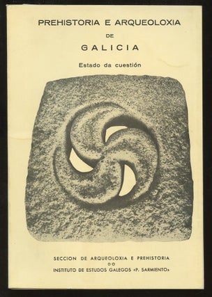 Item #B57285 Prehistoria e Arqueoloxia de Galicia: Estado da Cuestion. n/a