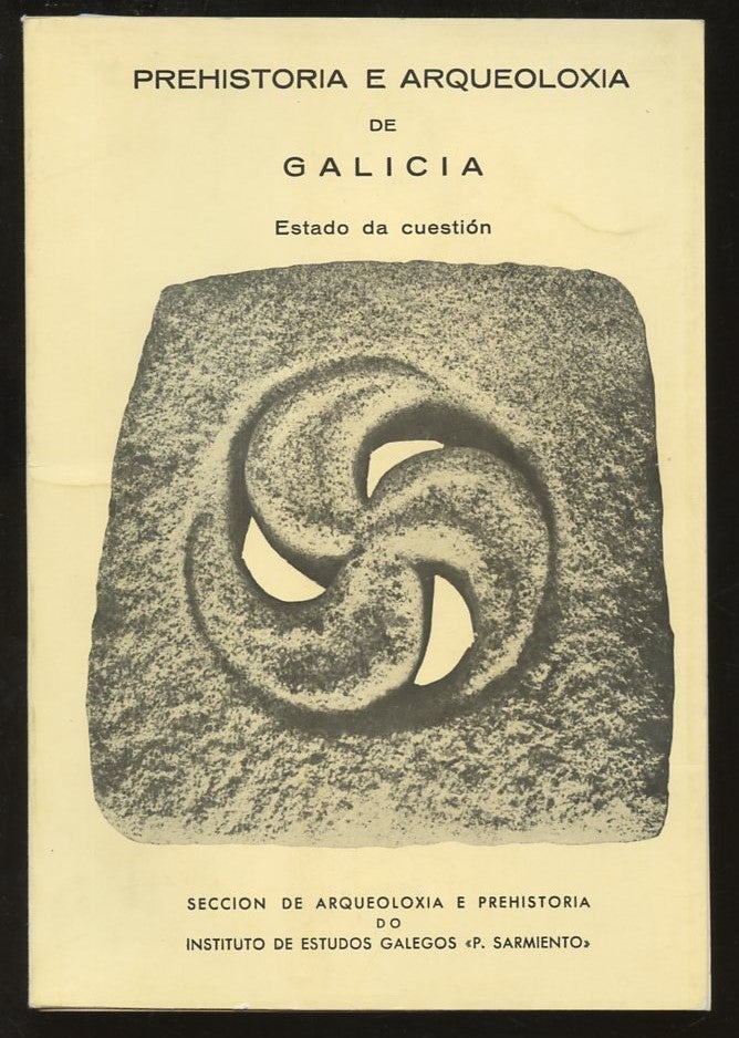 Item #B57285 Prehistoria e Arqueoloxia de Galicia: Estado da Cuestion. n/a.