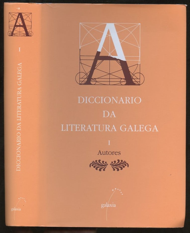 Item #B57288 Diccionario da Literatura Galega: I. Autores [This volume only!]. Iris Cochon.