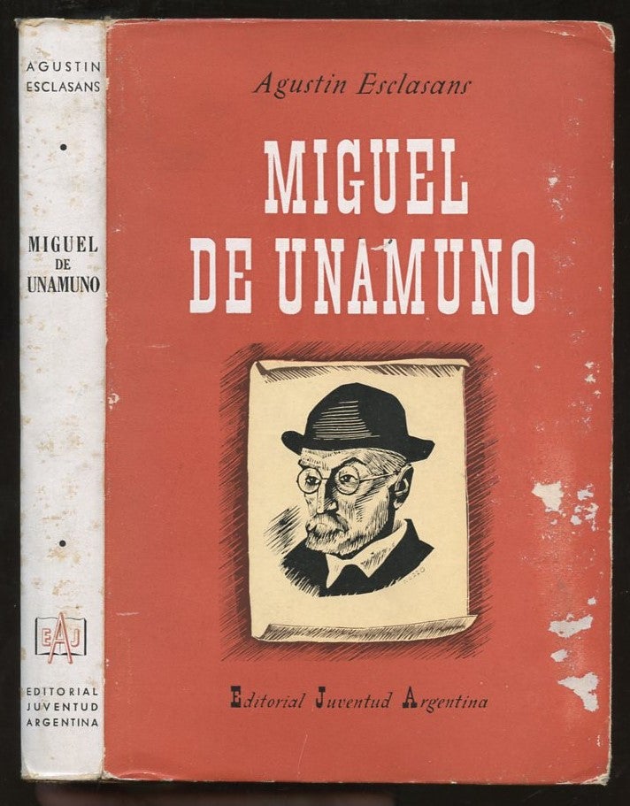 Item #B57294 Miguel de Unamuno. Agustin Esclasans.