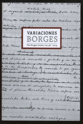 Item #B57302 Variaciones Borges: No. 38, 2014. Daniel Balderston