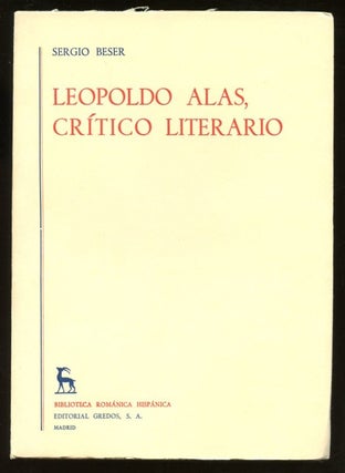 Item #B57411 Leopoldo Alas, Critico Literario. Sergio Beser