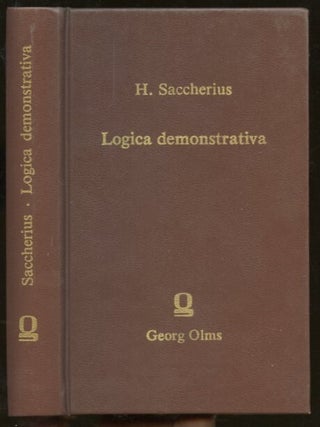 Item #B57451 Logica Demonstrativa. Hieronymus Saccherius, Wilhelm Risse