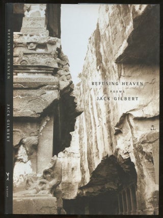 Item #B57478 Refusing Heaven. Jack Gilbert