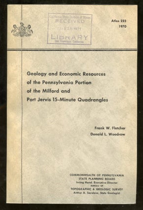 Item #B57615 Geology and Economic Resources of the Pennsylvania Portion of the Milford and Port...