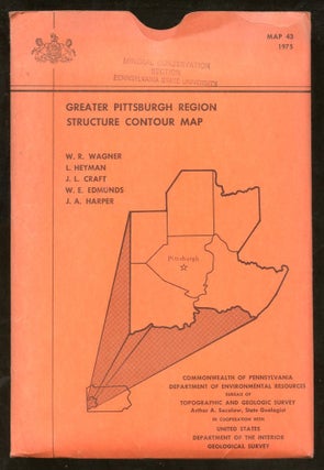 Item #B57619 Greater Pittsburgh Region Structure Contour Map [Map 43]. W. R. Wagner, L. Heyman,...
