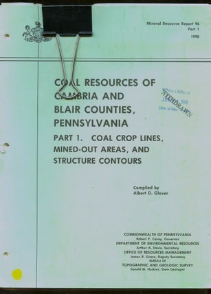 Item #B57652 Coal Resources of Cambria and Blair Counties, Pennsylvania: Part I--Coal Crop Lines,...