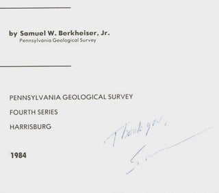 Fetid Barite Occurrences, Western Berks County, Pennsylvania [Mineral Resource Report 84] (inscribed by Berkheiser + Signed letter from him laid in)