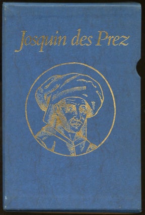 Item #B57858 Josquin des Prez: Proceedings of the International Josquin Festival-Conference held...