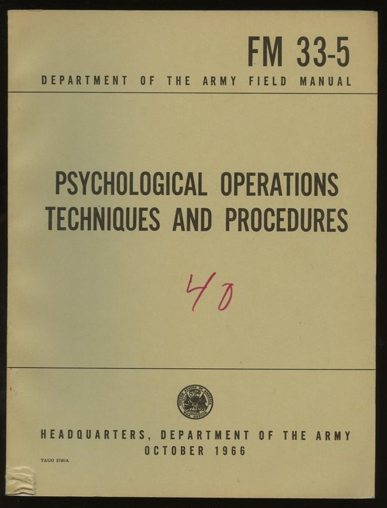 Item #B57893 Psychological Operations: Techniques and Procedures [FM 33-5]. n/a.