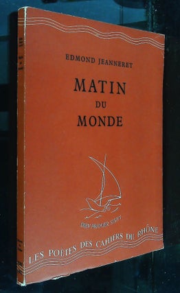 Item #B58163 Matin du Monde. Edmond Jeanneret