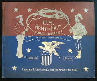 Item #B58220 The United States Army and Navy Including Cuba, Puerto Rico, the Philippines and...