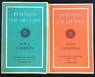 Item #B58244 Persian Vocabulary and Persian Grammar [Two volume set!]. A. K. S. Lambton