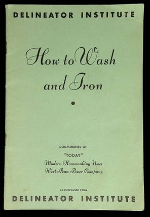 Item #B58393 How to Wash and Iron. Gertrude L. Smith