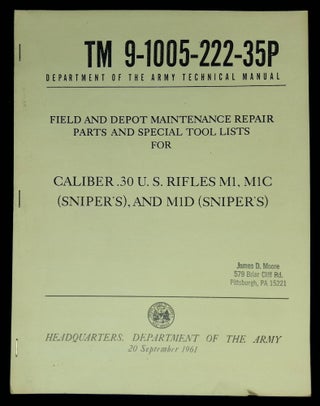 Item #B58411 Field and Depot Maintenance Repair Parts and Special Tool Lists for Caliber .30 U.S....
