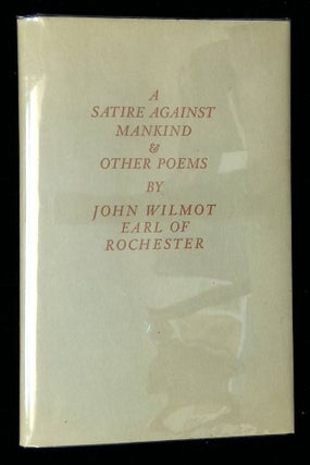 Item #B58419 A Satire Against Mankind and Other Poems [Poets of the Year]. John Wilmot, Harry Levin