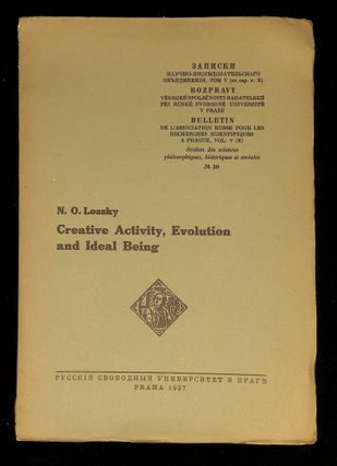 Item #B58456 Creative Activity, Evolution and Ideal Being. N. O. Lossky