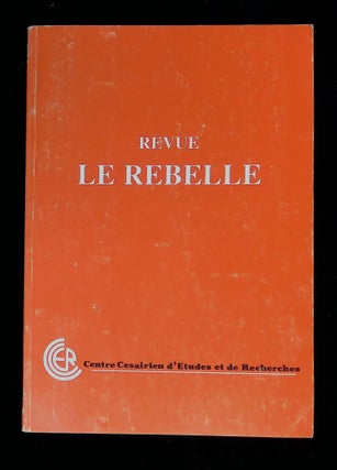Item #B58539 Revue le Rebelle No. 3 [Inscribed by Lapoussiniere!]. C. Lapoussiniere