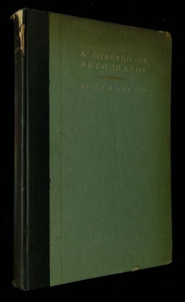 Item #B58559 A Chapter on Autography by Edgar Allan Poe. Edgar Allan Poe, Don C. Seitz