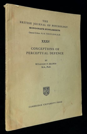Item #B58615 Conceptions of Perceptual Defence. William P. Brown