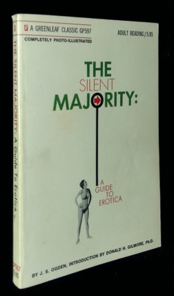 Item #B58730 The Silent Majority: A Guide to Erotica. J. S. Ogden
