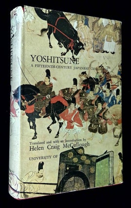 Item #B59214 Yoshitsune: A Fifteenth-Century Japanese Chronicle. Helen Craig McCullough