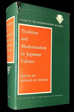 Item #B59216 Tradition and Modernization in Japanese Culture. Donald H. Shively