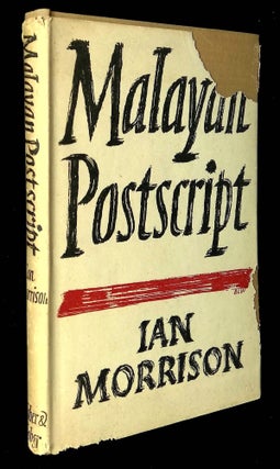 Item #B59228 Malayan Postscript. Ian Morrison