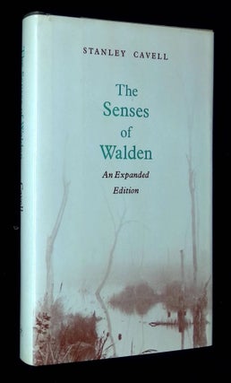 Item #B59300 The Senses of Walden: An Expanded Edition. Stanley Cavell