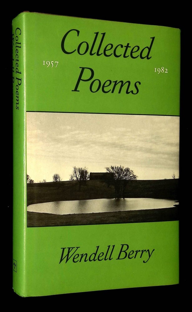 Item #B59303 Collected Poems 1957-1982. Wendell Berry.