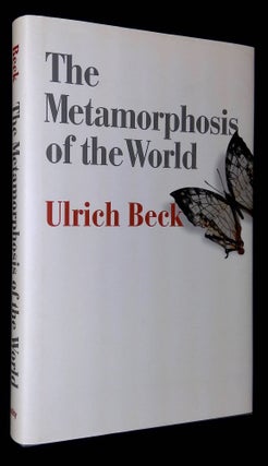 Item #B59392 The Metamorphosis of the World. Ulrich Beck